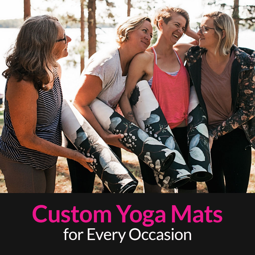 Make It Personal: Custom Yoga Mats for Every Occasion