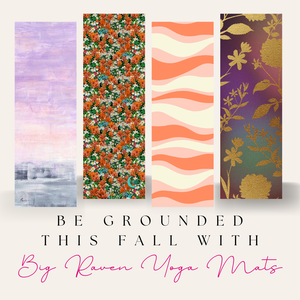 Be Grounded This Fall with Big Raven Yoga Mats
