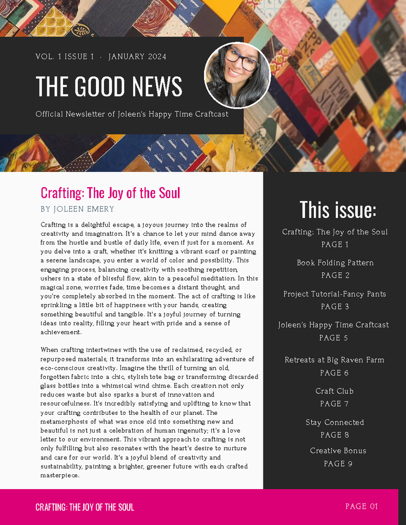 Stories, Inspiration & Simple Joys from Big Raven Farm: The Good News Volume 1 Issue 1