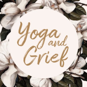 Yoga and Grief