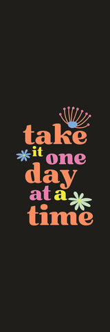 Big Raven Yoga Take It One Day at a Time Yoga Mat