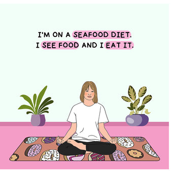 Big Raven Yoga I'm On A Seafood Diet Doodle Card