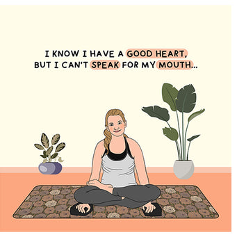 Big Raven Yoga I know I Have A Good Heart Doodle Card