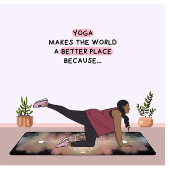 Big Raven Yoga Yoga Makes The World A Better Place Doodle Card