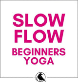 Big Raven Yoga Slow Flow Yoga Class